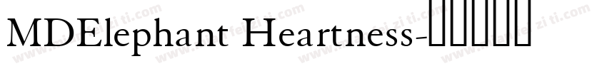 MDElephant Heartness字体转换